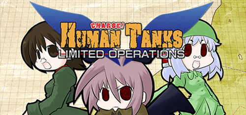 War of the Human Tanks Limited Operations