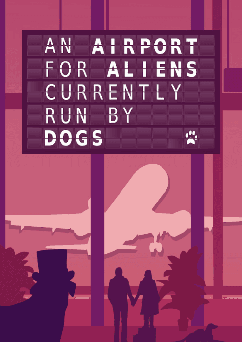 An Airport for Aliens Currently Run by Dogs