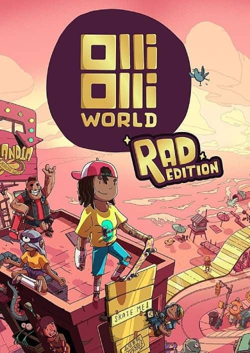 OlliOlli World Rad