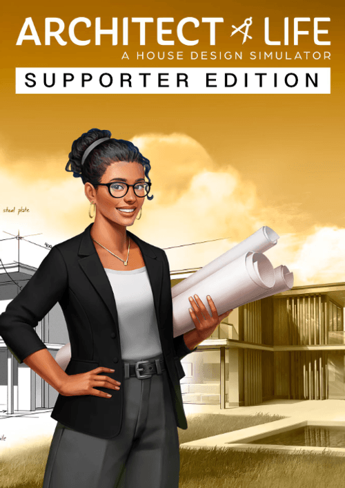 Architect Life: A House Design Simulator - Supporter Edition