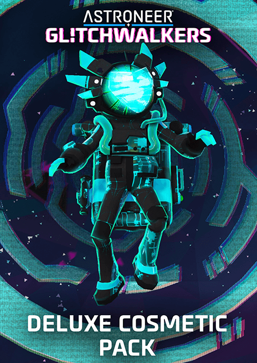 ASTRONEER: Glitchwalkers - Deluxe Cosmetic Pack PC - DLC