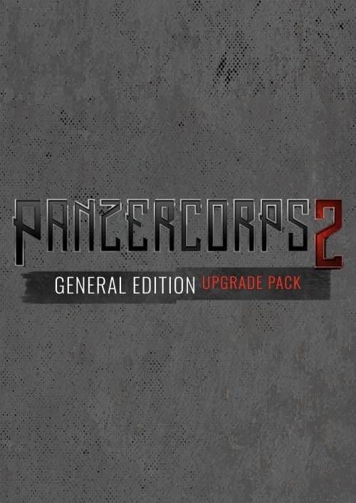 Panzer Corps 2: General Edition Upgrade PC - DLC