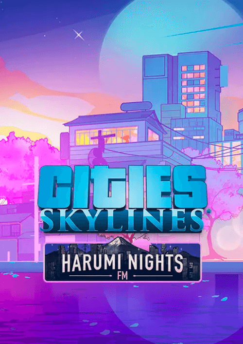 Cities: Skylines - Harumi Nights FM PC - DLC
