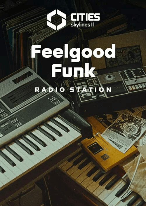 Cities: Skylines II - Feelgood Funk Radio PC - DLC