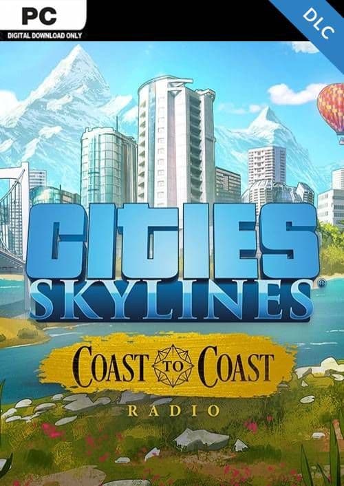 Cities Skylines - Coast to Coast Radio