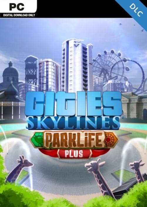 Cities Skylines - Parklife Plus