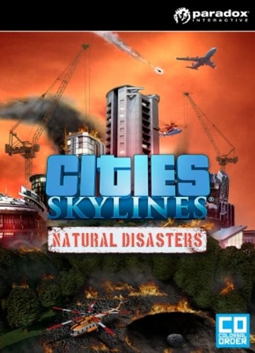 Cities: Skylines Natural Disasters