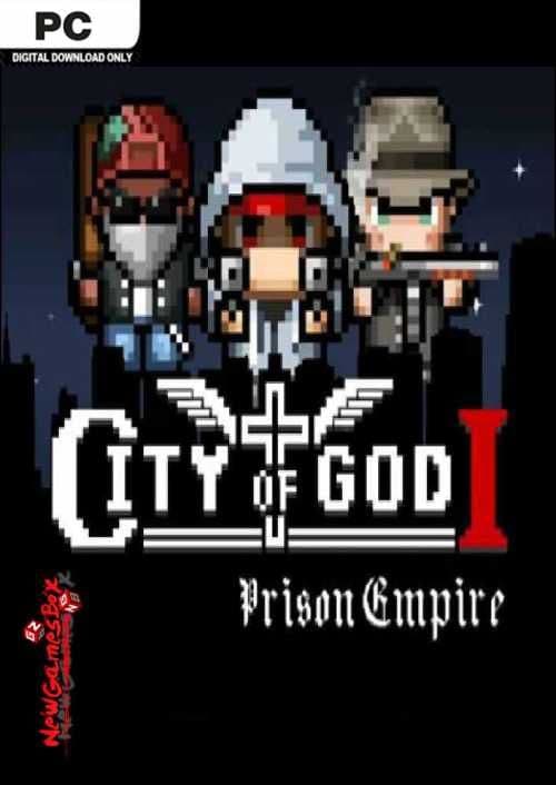 City of God I - Prison Empire