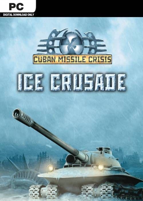 Cuban Missile Crisis Ice Crusade