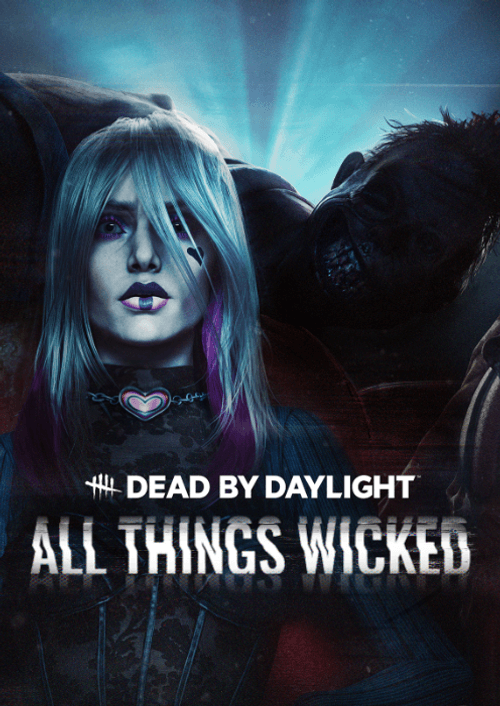 Dead by Daylight - All Things Wicked Chapter PC - DLC (Europe & UK)