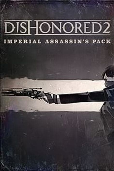 Dishonored 2 PC - Imperial Assassins DLC