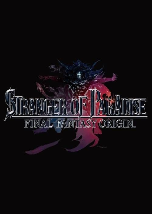 STRANGER OF PARADISE FINAL FANTASY