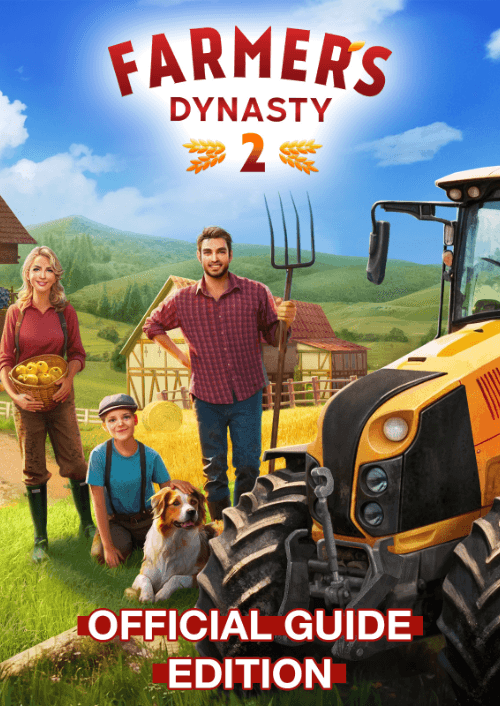 Farmer's Dynasty 2 The Official Guide Edition