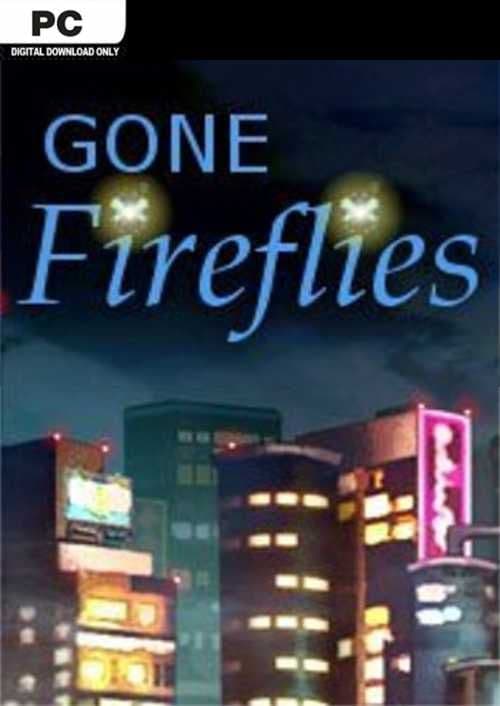 Gone Fireflies