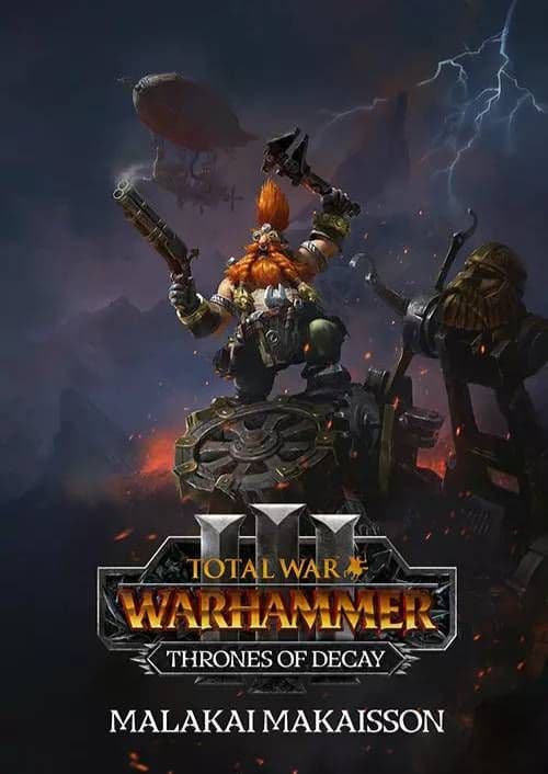 Total War: WARHAMMER III - Malakai – Thrones of Decay PC - DLC