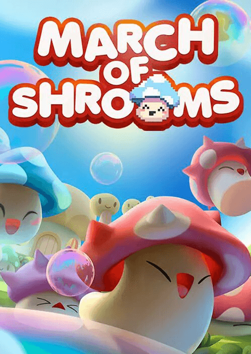 March of Shrooms