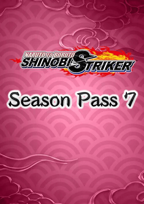 NARUTO TO BORUTO: SHINOBI STRIKER Season Pass 7 PC - DLC