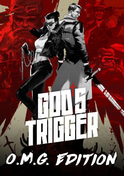 God's Trigger O.M.G.
