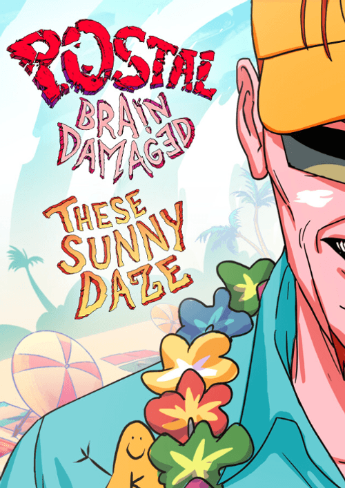 POSTAL: Brain Damaged - These Sunny Daze PC - DLC
