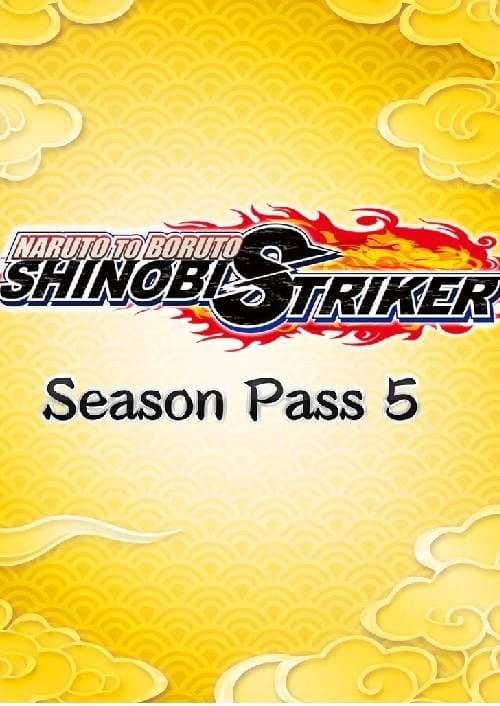NARUTO TO BORUTO SHINOBI STRIKER Season Pass 5