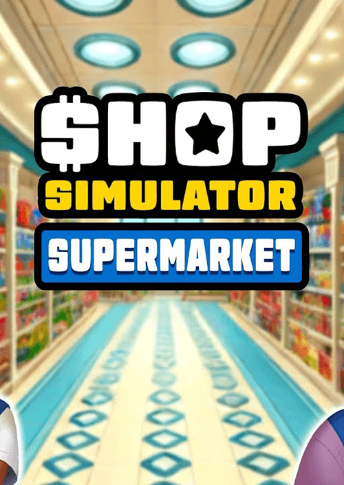 Shop Simulator: Supermarket