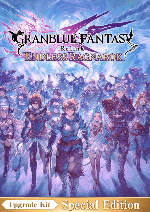 Granblue Fantasy: Relink - Endless Ragnarok Upgrade Kit (Special Edition) PC - DLC