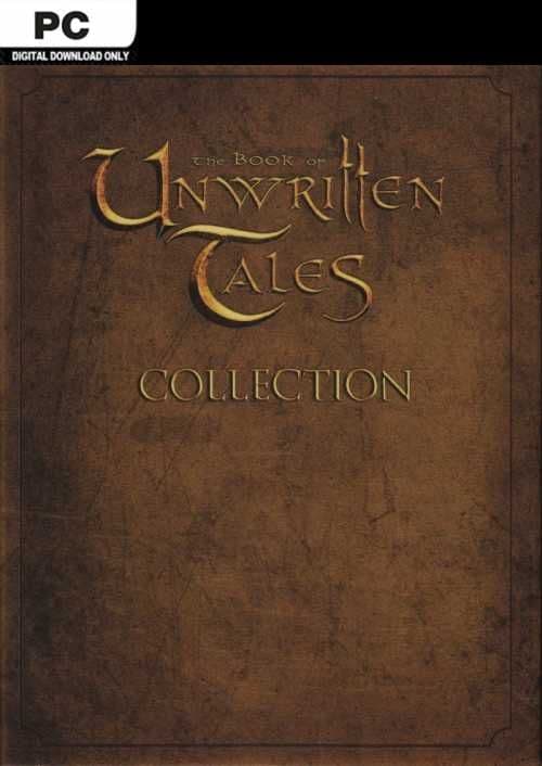 The Book of Unwritten Tales Collection