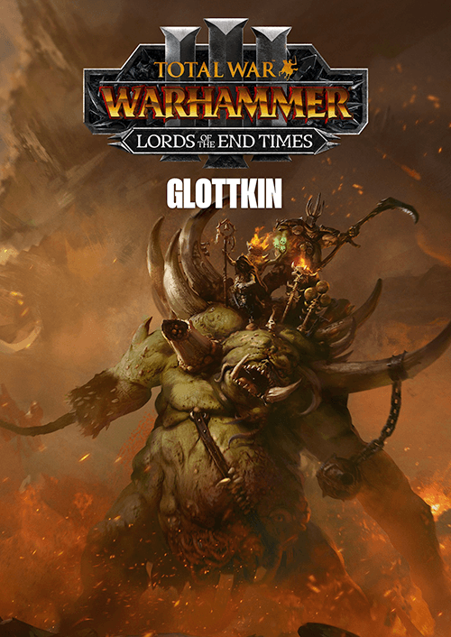 Total War: WARHAMMER III - The Glottkin – Lords of the End Times