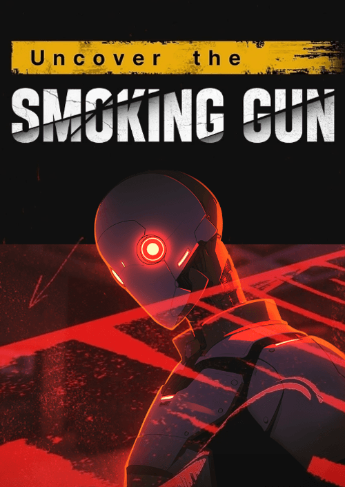 Uncover the Smoking Gun