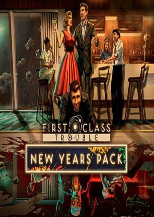 First Class Trouble New Years Pack PC- DLC