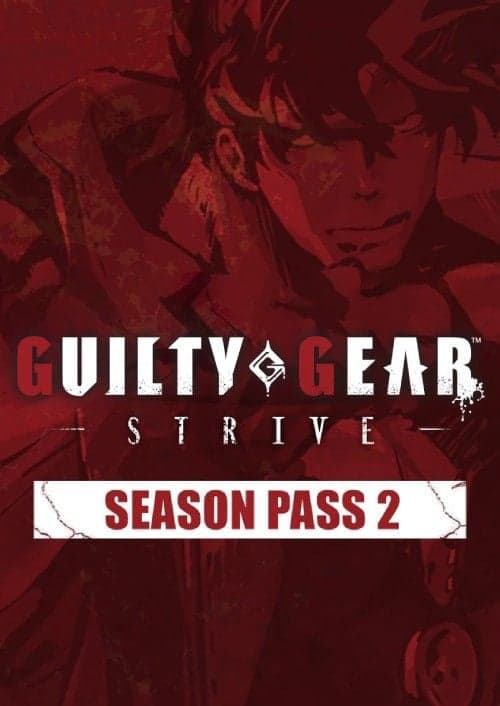 GUILTY GEAR -STRIVE- Season Pass 2