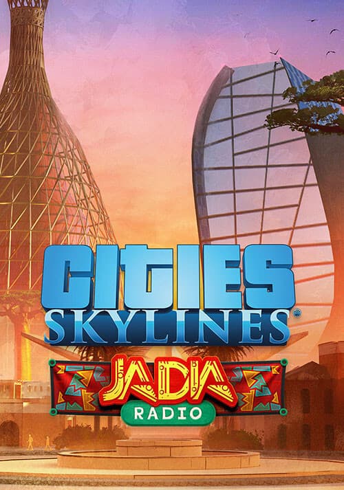 Cities: Skylines - JADIA Radio
