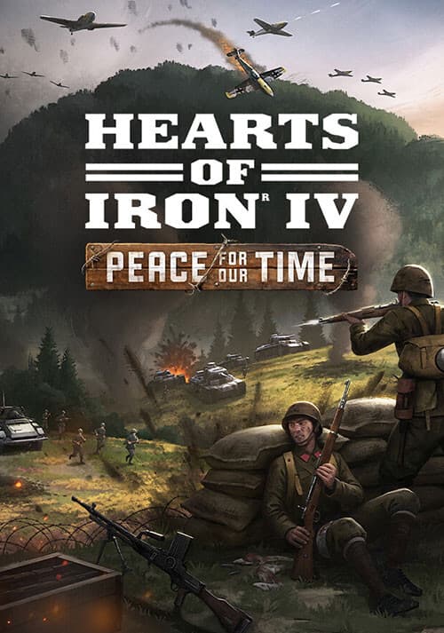 Hearts of Iron IV: Peace For Our Time