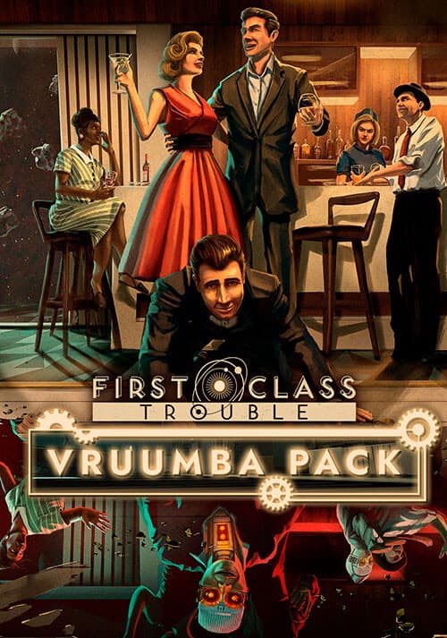 First Class Trouble Pack Vruumba