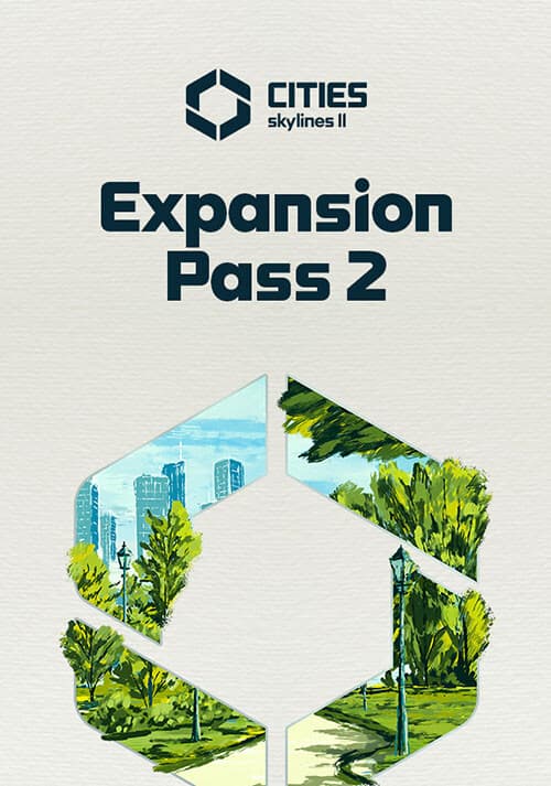 Cities: Skylines II - Expansion Pass 2