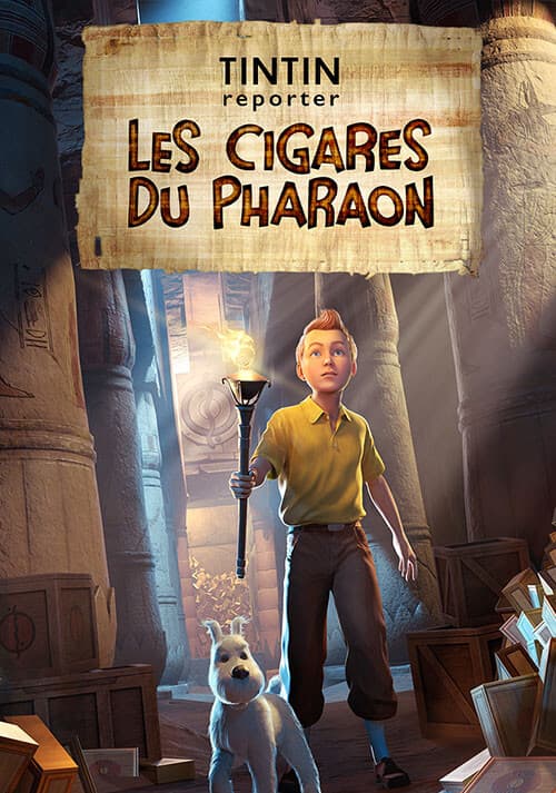 Tintin Reporter - Les Cigares du Pharaon
