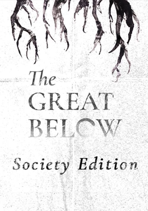 The Great Below Society