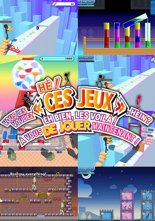 HÉ ! VOUS LES VOULIEZ « CES JEUX », HEIN ? EH BIEN, LES VOILÀ ! À VOUS DE JOUER MAINTENANT !