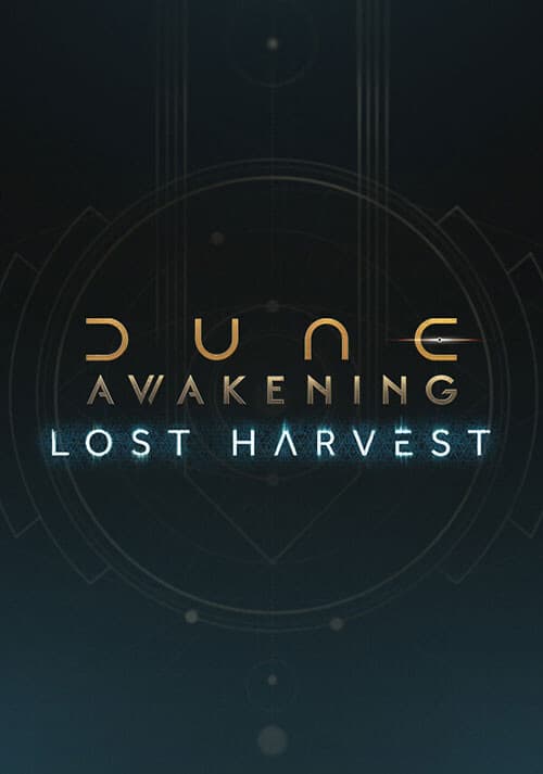 Dune: Awakening - La Récolte Perdue