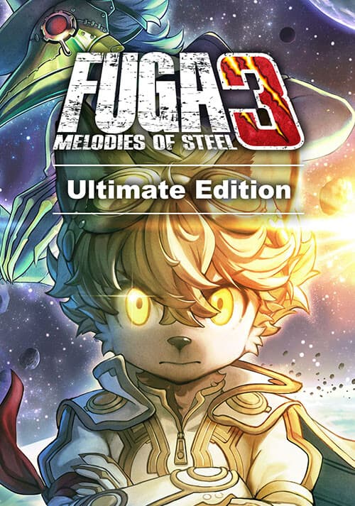 Fuga: Melodies of Steel 3 - Édition Ultime