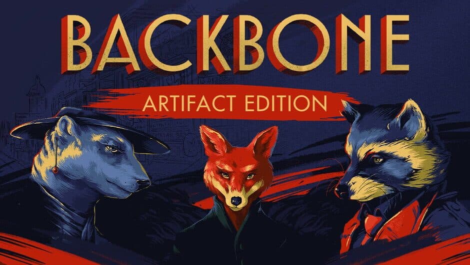 BACKBONE: ARTIFACT EDITION