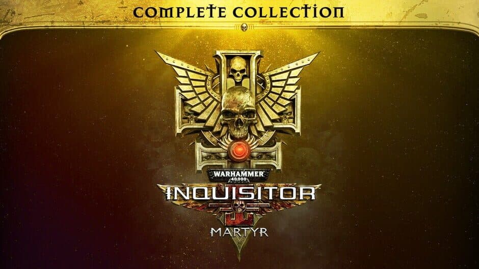 Warhammer 40,000: Inquisitor - Martyr Complete Collection