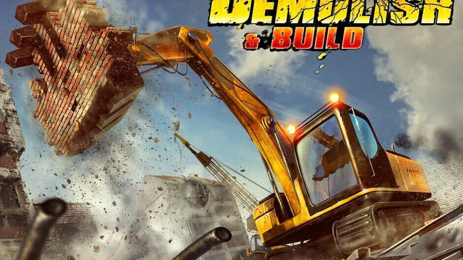 Demolish & Build