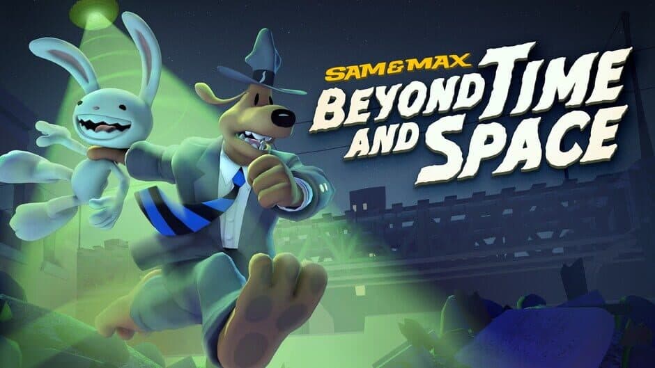 Sam & Max: Beyond Time and Space -
