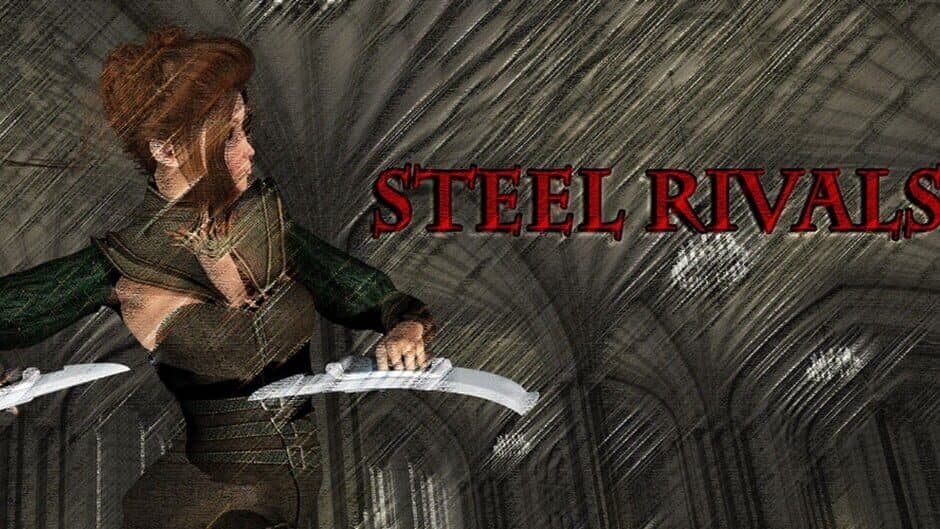 STEEL RIVALS