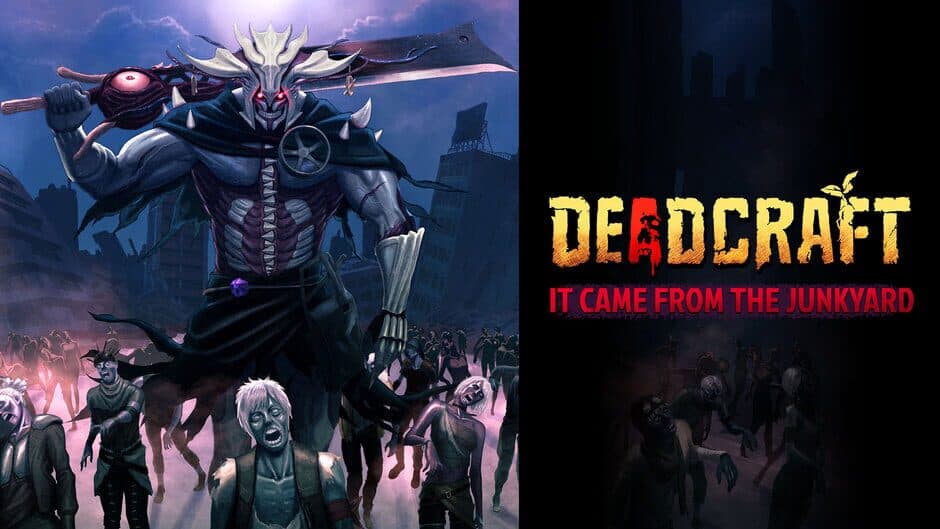 Deadcraft: It Came From the Junkyard