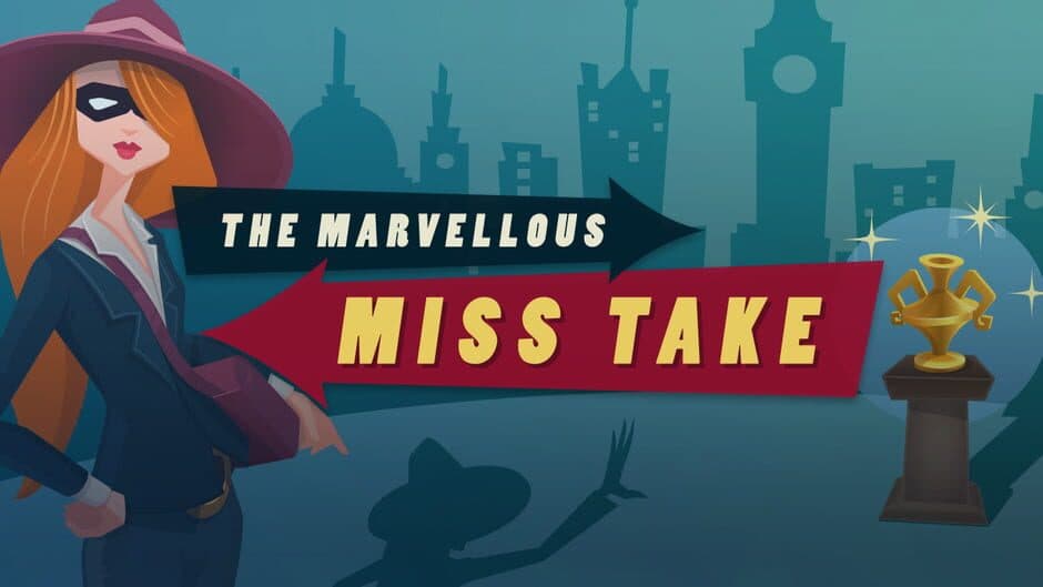 The Marvellous Miss Take