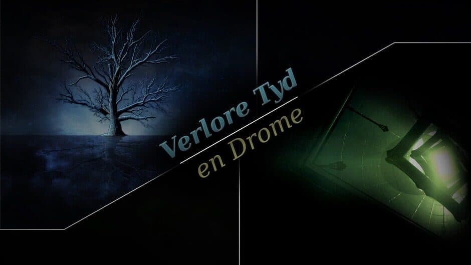 Verlore Tyd En Drome - Bundle