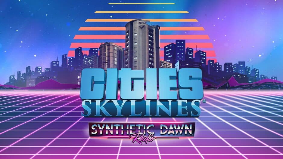 Cities: Skylines - Synthetic Dawn Radio