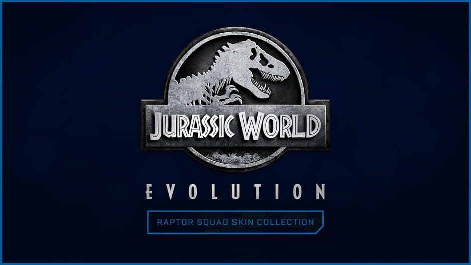 Jurassic World Evolution - Raptor Squad Skin Collection